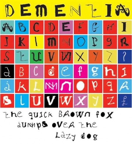 Dementia 
A font designed by people with memory problems Creative team: service users from Petersfield Dementia Centre, NELMHT, Bob and Roberta Smith, Immprint.
