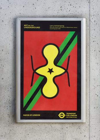 Promotional poster for Larry Achiampong's, 'PAN AFRICAN FLAG FOR THE RELIC TRAVELLERS’ ALLIANCE (UNION)', 2022 at Westminster station. Courtesy the artist and Copperfield, London. Photo: GG Archard, 2022